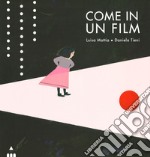 Come in un film libro