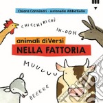 Animali diVersi nella fattoria. Ediz. a colori libro