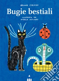 Bugie bestiali