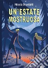 Un'estate mostruosa libro