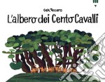 L'albero dei cento cavalli libro