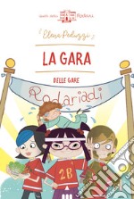 La gara delle gare libro