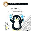 Al nido. Ediz. a colori libro