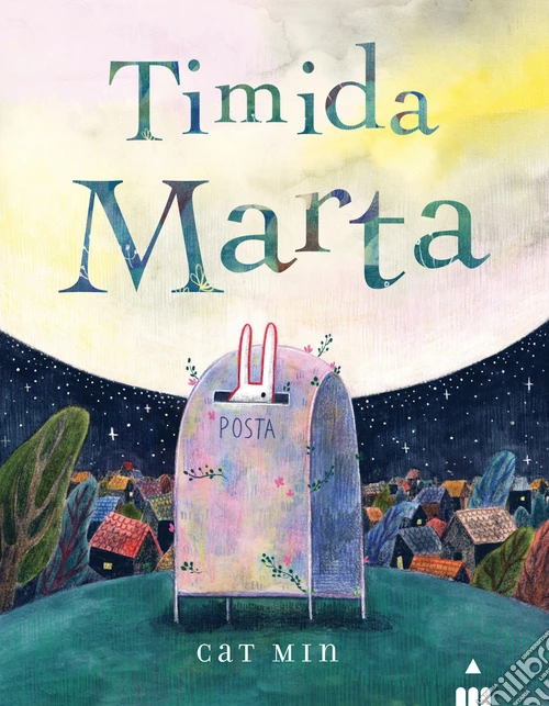 Timida Marta. Ediz. a colori