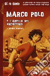 Marco Polo e l'anello del Bucintoro libro