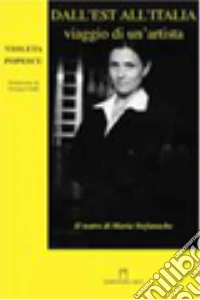 Dall'Est all'Italia libro