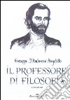 Il professore di filosofia libro