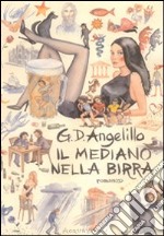 Il mediano nella birra libro