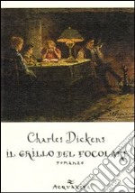 Il Grillo del focolare libro