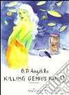 Killing genius bang! libro