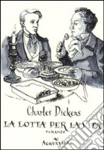 La Lotta per la vita libro