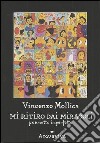 Mi ritiro dai miracoli. Poemetto imperfetto libro di Mollica Vincenzo