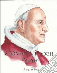 Papa Giovanni XXIII. Pensieri