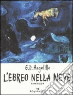 L'ebreo nella neve libro