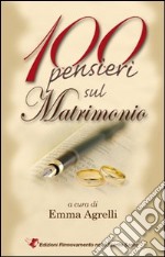 100 pensieri sul matrimonio