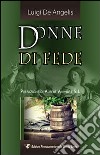 Donne di fede libro di De Angelis Luigi