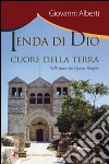 Tenda di Dio, cuore della terra libro