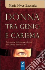 Donna tra genio e carisma