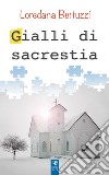 Gialli di sacrestia libro