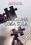 Siano una cosa sola libro