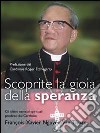 Scoprite la gioia della speranza libro