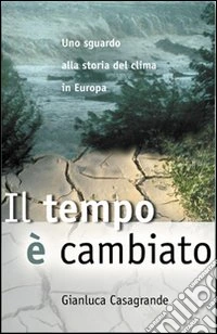 Il tempo è cambiato
