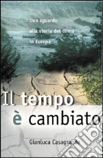 Il tempo è cambiato libro