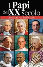 I papi del XX secolo libro