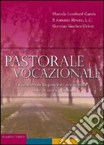 Pastorale vocazionale libro