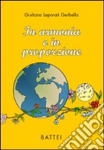 In armonia e in proporzione libro