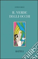 Il verde degli occhi libro