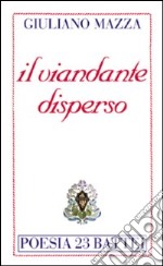 Il viandante disperso libro