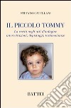Il piccolo Tommy libro