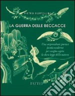 La guerra delle beccacce libro