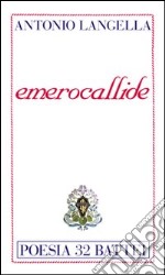 Emerocallide