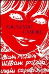 Sognando l'amore libro