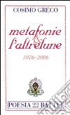 Metafonie & l'altrelune (1976-2006) libro