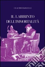 Il labirinto dell'immortalità libro