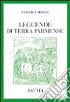 Leggende di terra parmense libro