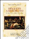 Dialetto a banchetto libro