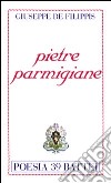 Pietre parmigiane libro