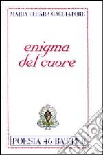 Enigma del cuore libro