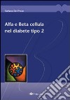 Alfa e beta cellula nel diabete tipo 2 libro