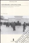Governare l'emigrazione. I lavoratori italiani verso la Germania nel secondo dopoguerra libro