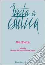 Rivista di estetica. Vol. 56: The other(s) libro