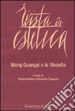 Rivista di estetica (2015). Vol. 61: Wang Guangyi e la filosofia libro