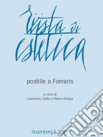 Rivista di estetica (2015). Vol. 60: Postille a Ferraris libro