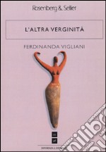 L'altra verginità libro