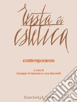 Rivista di estetica (2016). Vol. 61: Contemporaneo. Arti visive, musica, architettura libro