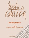 Rivista di estetica (2016). Vol. 61: Contemporaneo. Arti visive, musica, architettura libro di Di Giacomo G. (cur.) Marchetti L. (cur.)